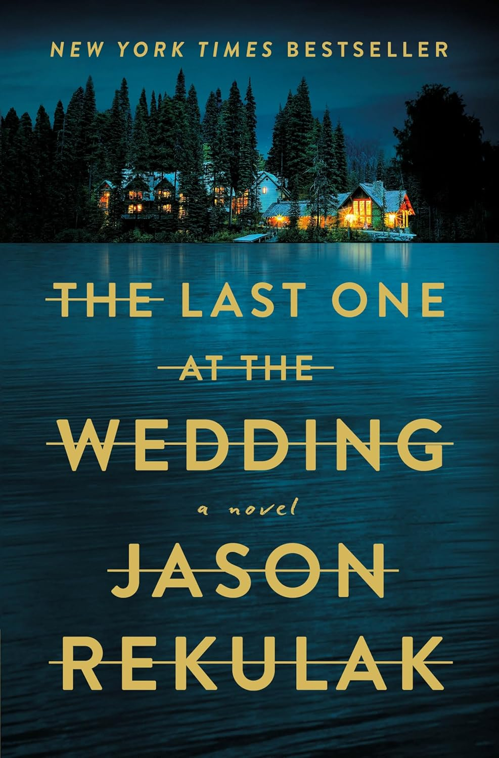 The Last One at the Wedding: a Gripping Thriller with a Big Heart and Big Surprises image number 1