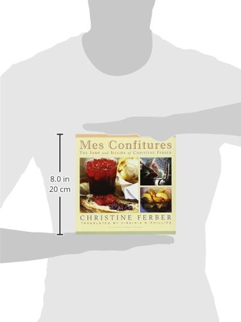 Mes Confitures: the Jams and Jellies of Christine Ferber image number 2