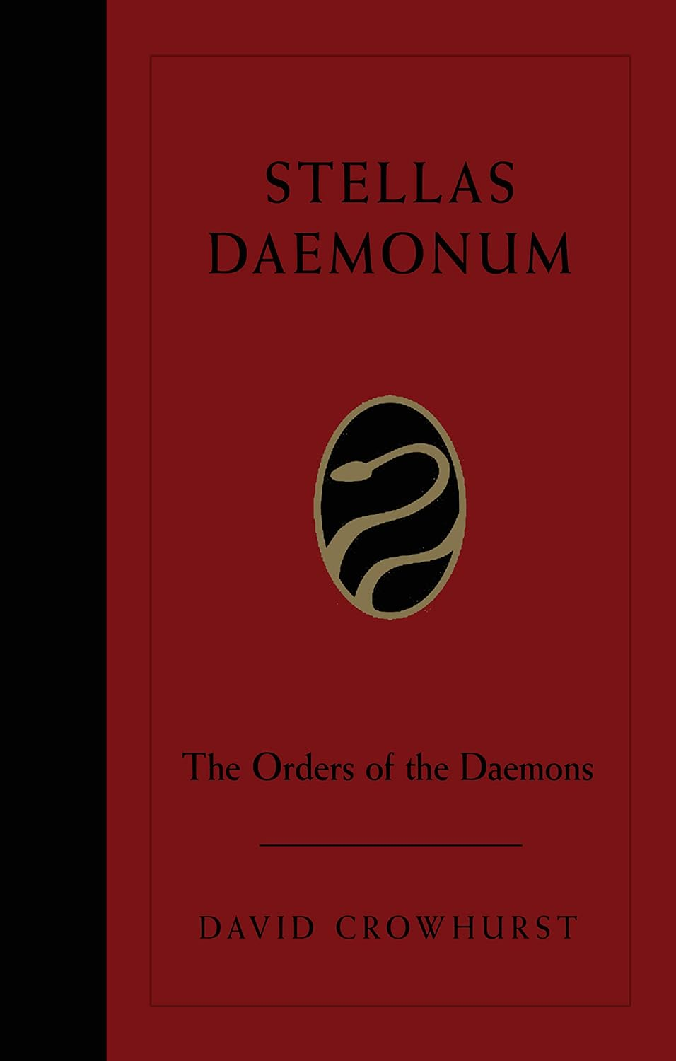 Stellas Daemonum (Weiser Deluxe Hardcover Edition): the Orders of the Daemons image number 1