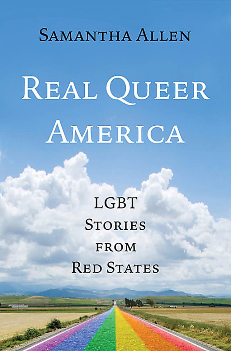 Real Queer America: LGBT Stories from Red States image number 1