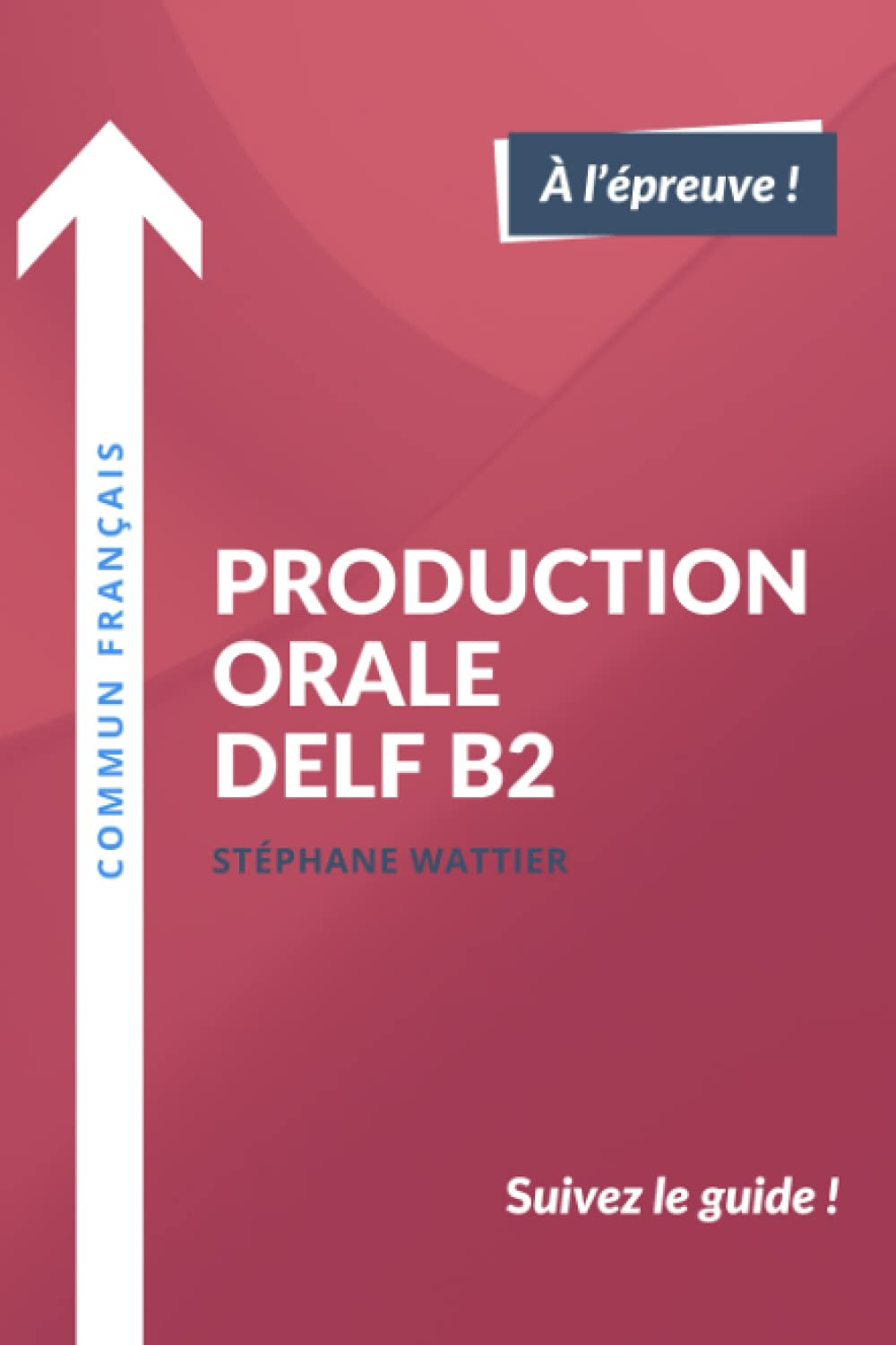 Production Orale DELF B2