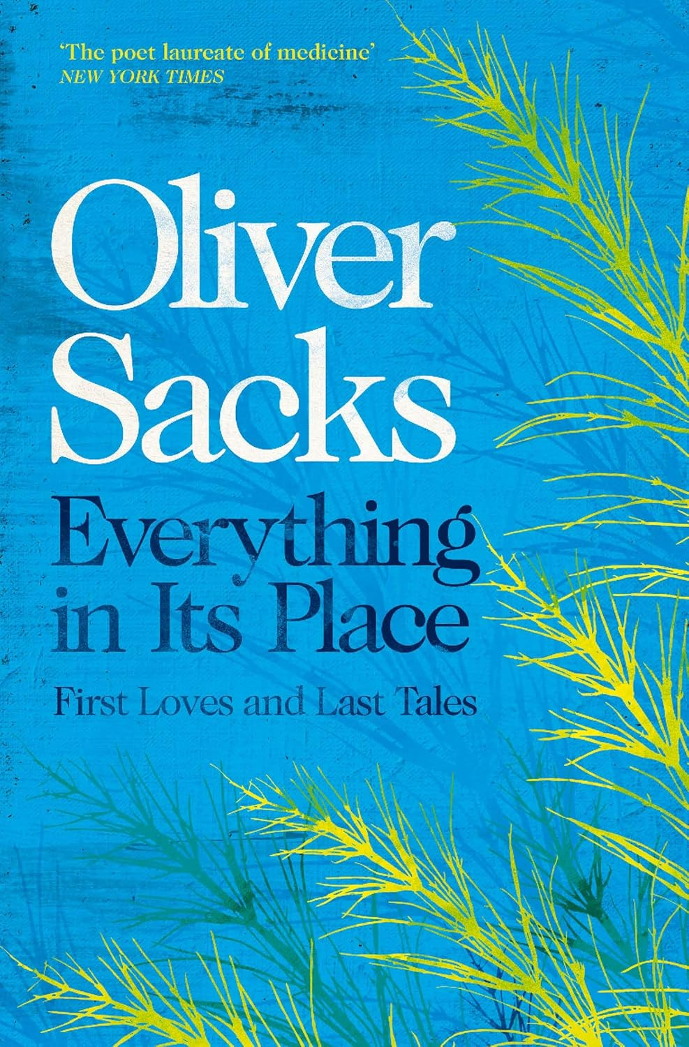 Everything in Its Place: First Loves and Last Tales image number 1