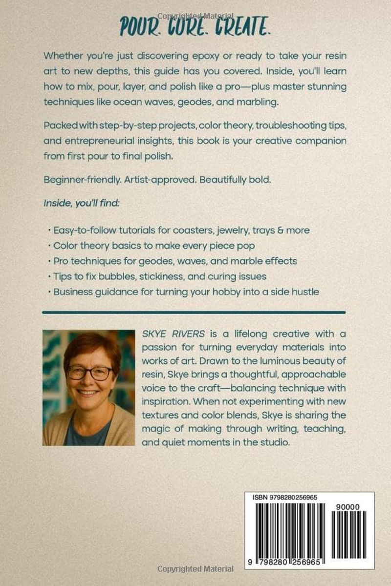 The Ultimate Resin Art Guide for Beginners and Beyond: Master Epoxy Techniques, DIY Projects, and Creative Inspiration for Every Skill Level