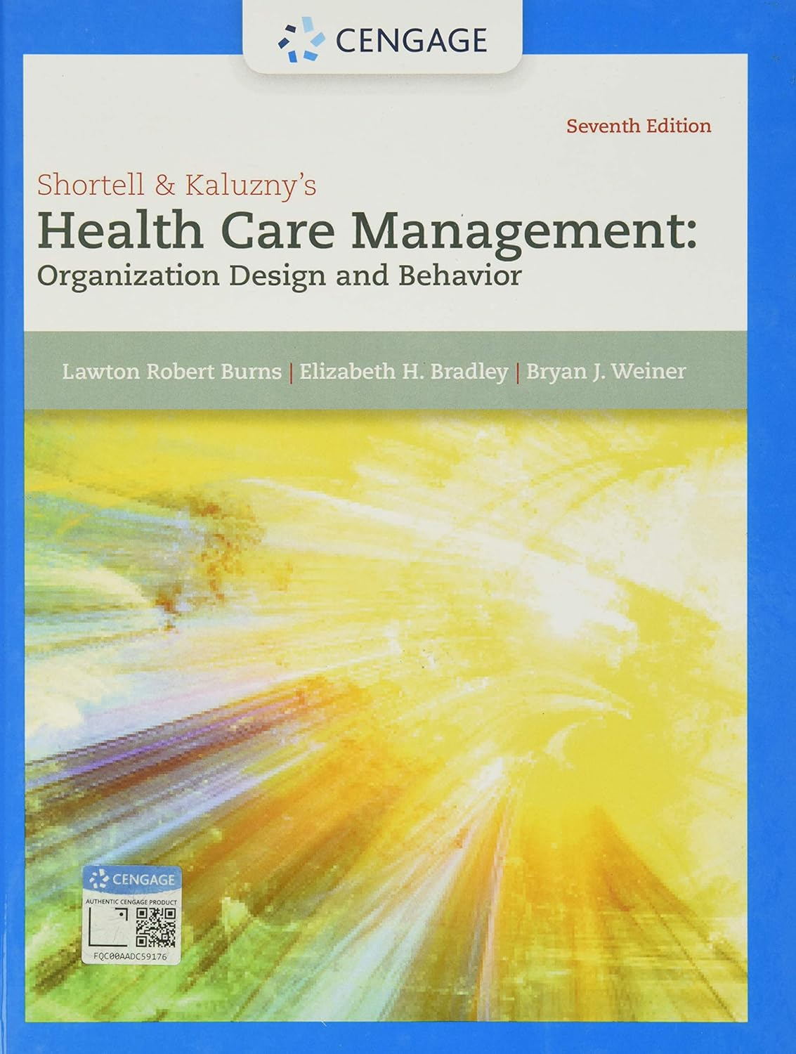 Shortell & Kaluzny'S Health Care Management : Organization Design and Behavior image number 1