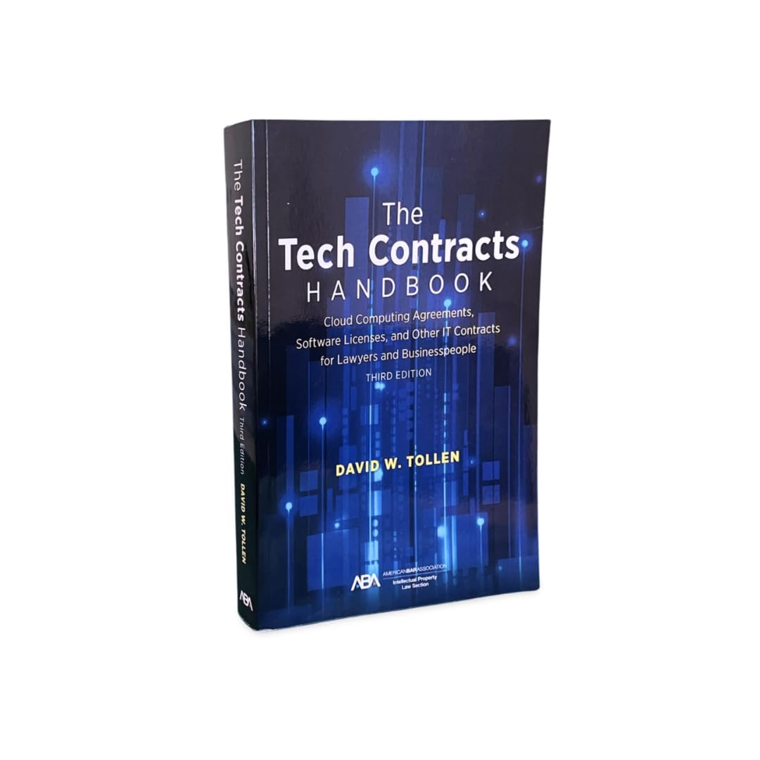 The Tech Contracts Handbook: Cloud Computing Agreements, Software Licenses, and Other IT Contracts for Lawyers and Businesspeople, Third Edition image number 1