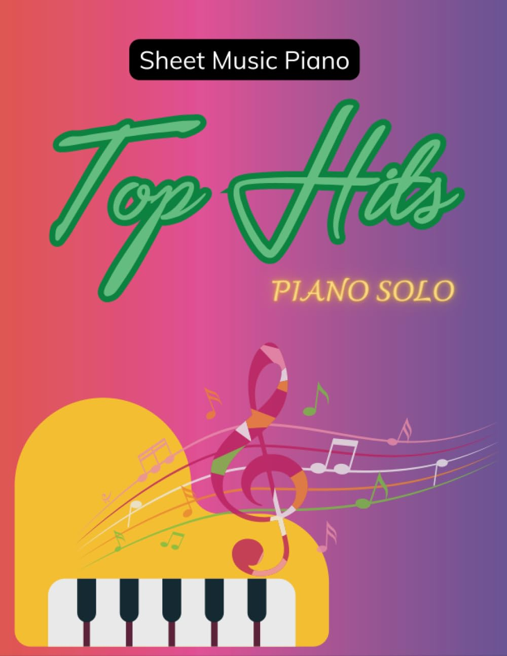 Top Hits Sheet Music Piano: 20 Songs for Piano Solo image number 1