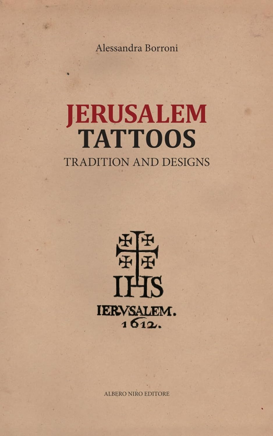 JERUSALEM TATTOOS: Tradition and Designs image number 1