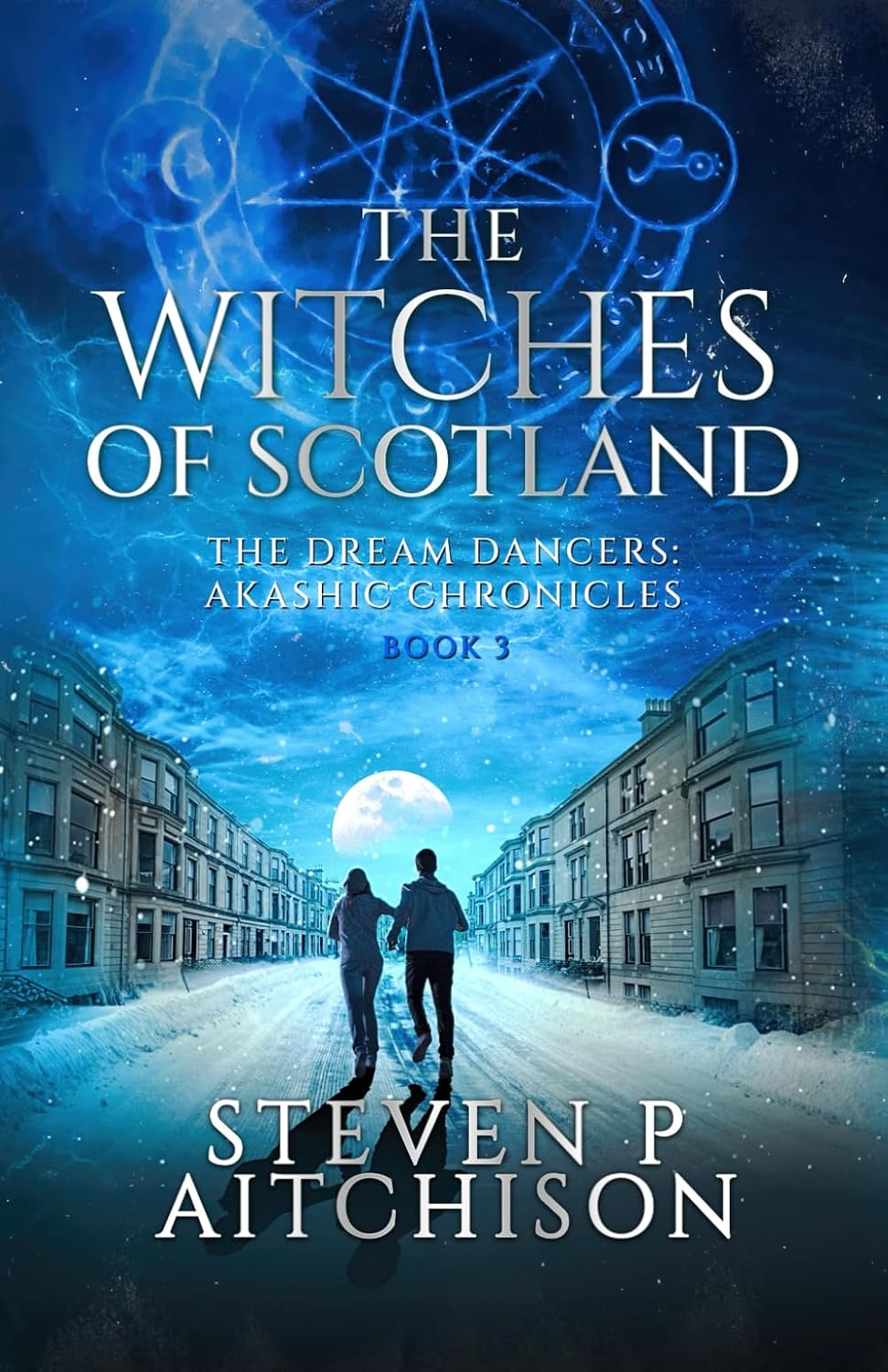 The Witches of Scotland: the Dream Dancers: Akashic Chronicles Book 3 image number 1