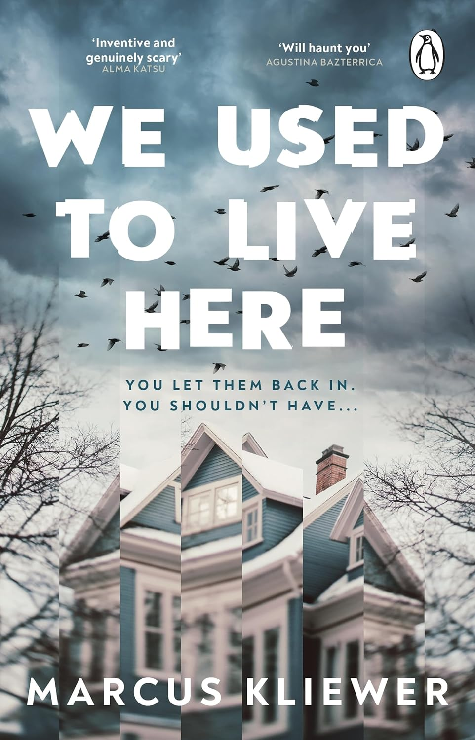 We Used to Live Here: the Most Chilling, Gripping Suspense Thriller of 2024 That Will Leave You Sleeping with the Lights On