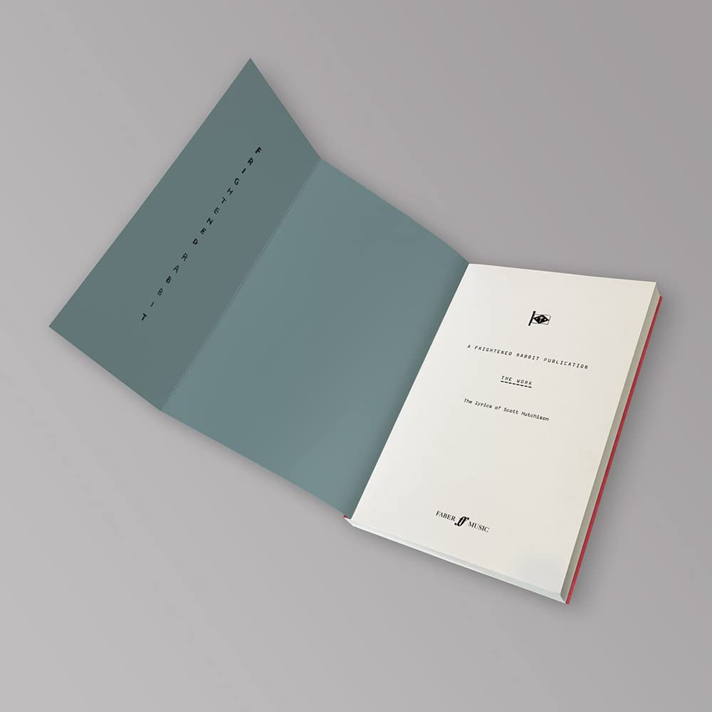 The Work: the Lyrics of Scott Hutchison