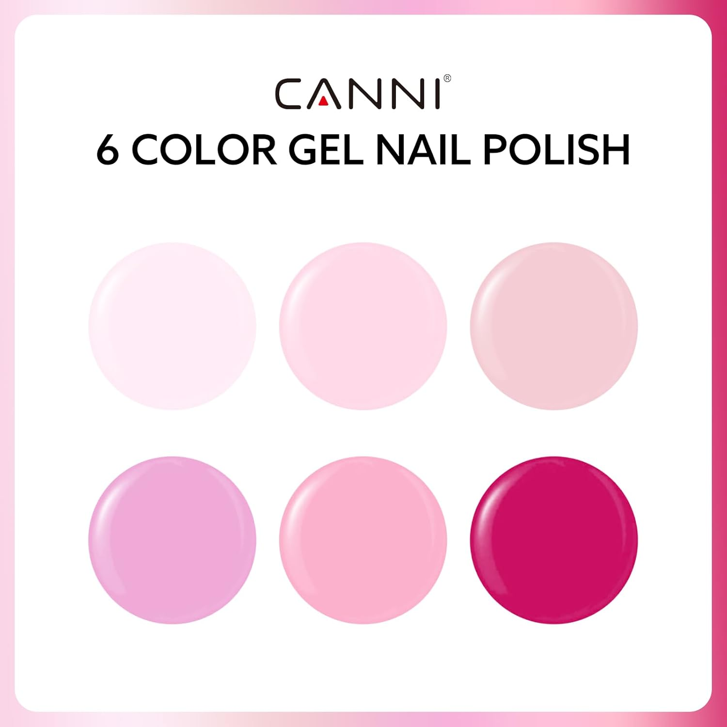 CANNI 9Ml Hema-Free Gel Nail Polish Set- 6Pcs Light Pink Nail Gel Manicure Kit, Soak off LED Polish DIY at Home Salon Gifts for Women Girls image number 1