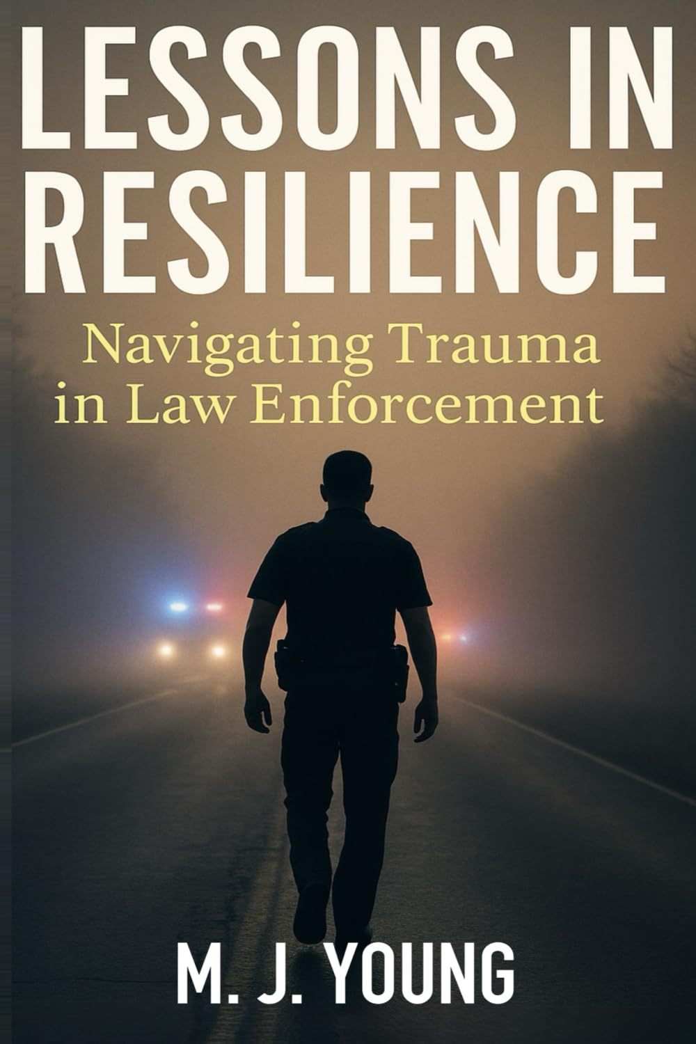 Lessons in Resilience: Navigating Trauma in Law Enforcement image number 1