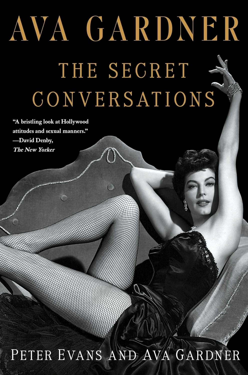 Ava Gardner: the Secret Conversations