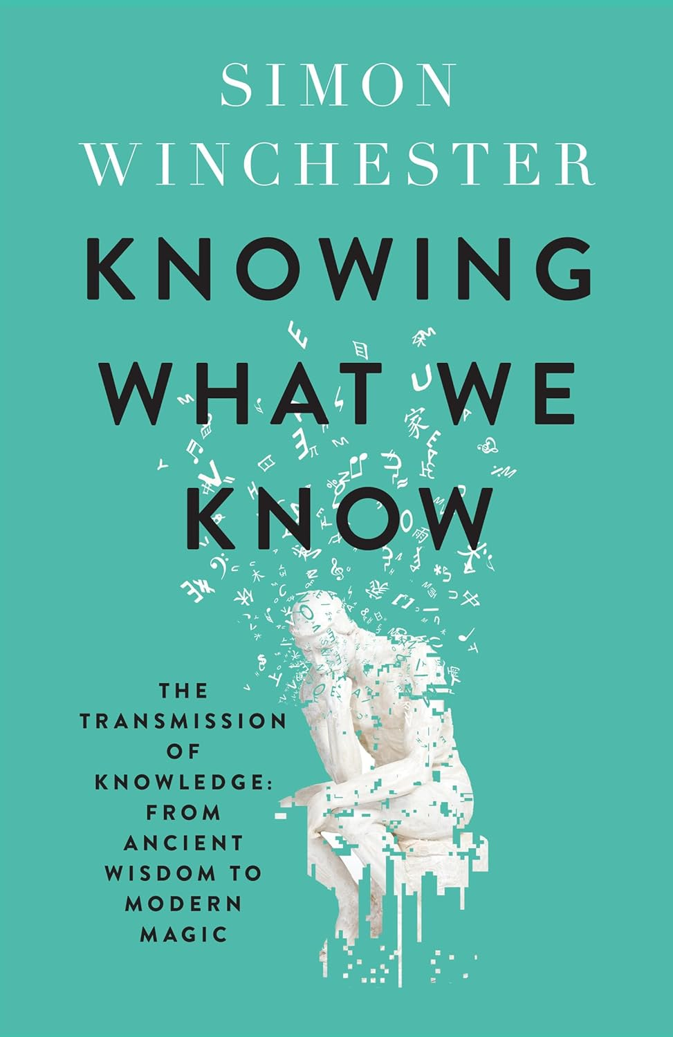 Knowing What We Know: How We Acquire, Retain and Communicate Knowledge from Ancient Times to the Era of Big Data image number 4