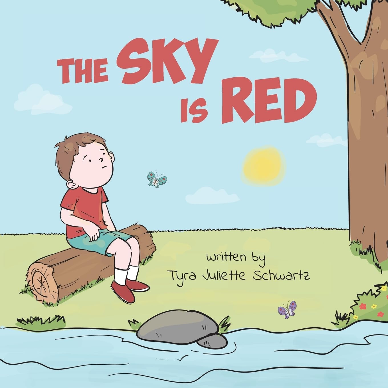 The Sky Is Red: a Children'S Book to Encourage Self-Trust, Confidence and Inner Strength. Self-Trust Is a Superpower! image number 2