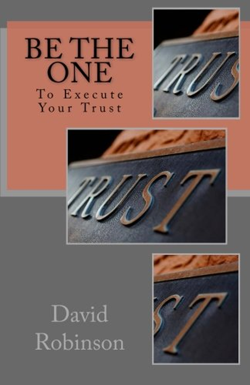 Be the One: to Execute Your Trust image number 1
