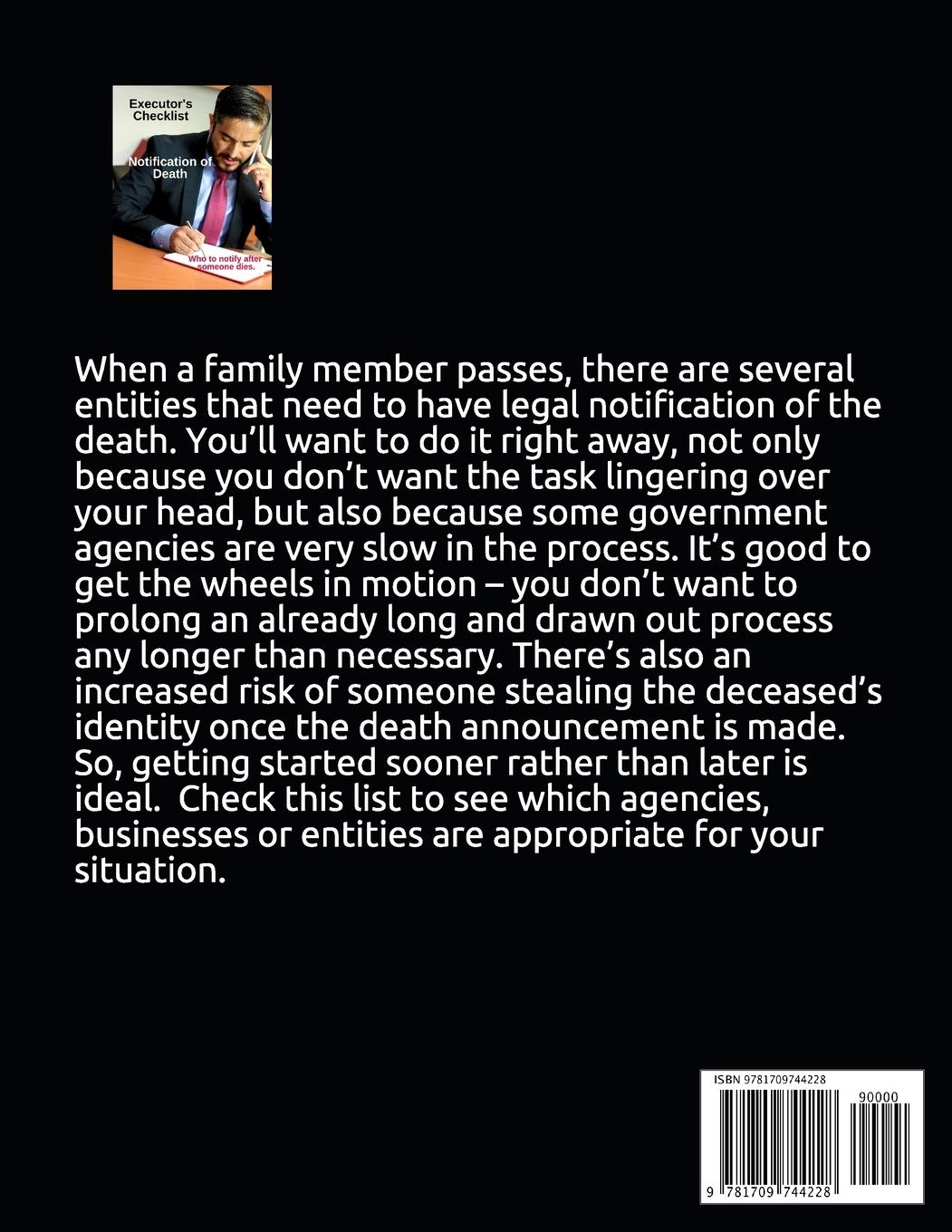 Executor'S Checklist Notification of Death - Who to Notify after Someone Dies: Workbook for Executor or Personal Representative of Will or Estate