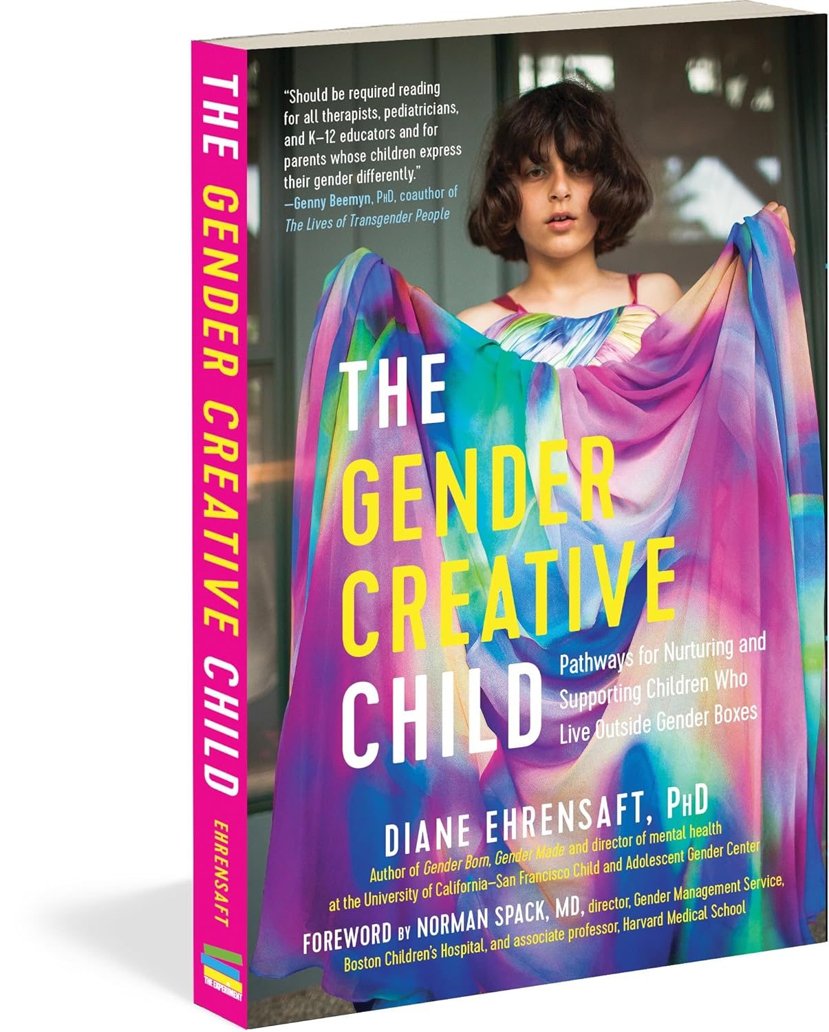 Gender Creative Child: Pathways for Nurturing and Supporting Children Who Live outside Gender Boxes