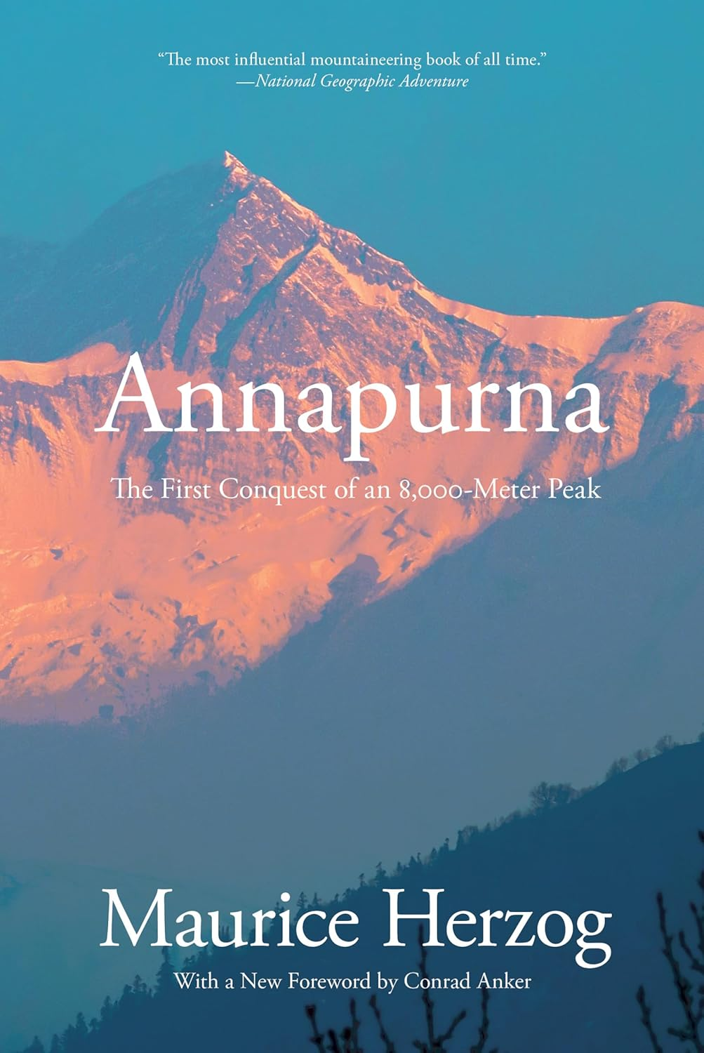 Annapurna: the First Conquest of an 8,000-Meter Peak