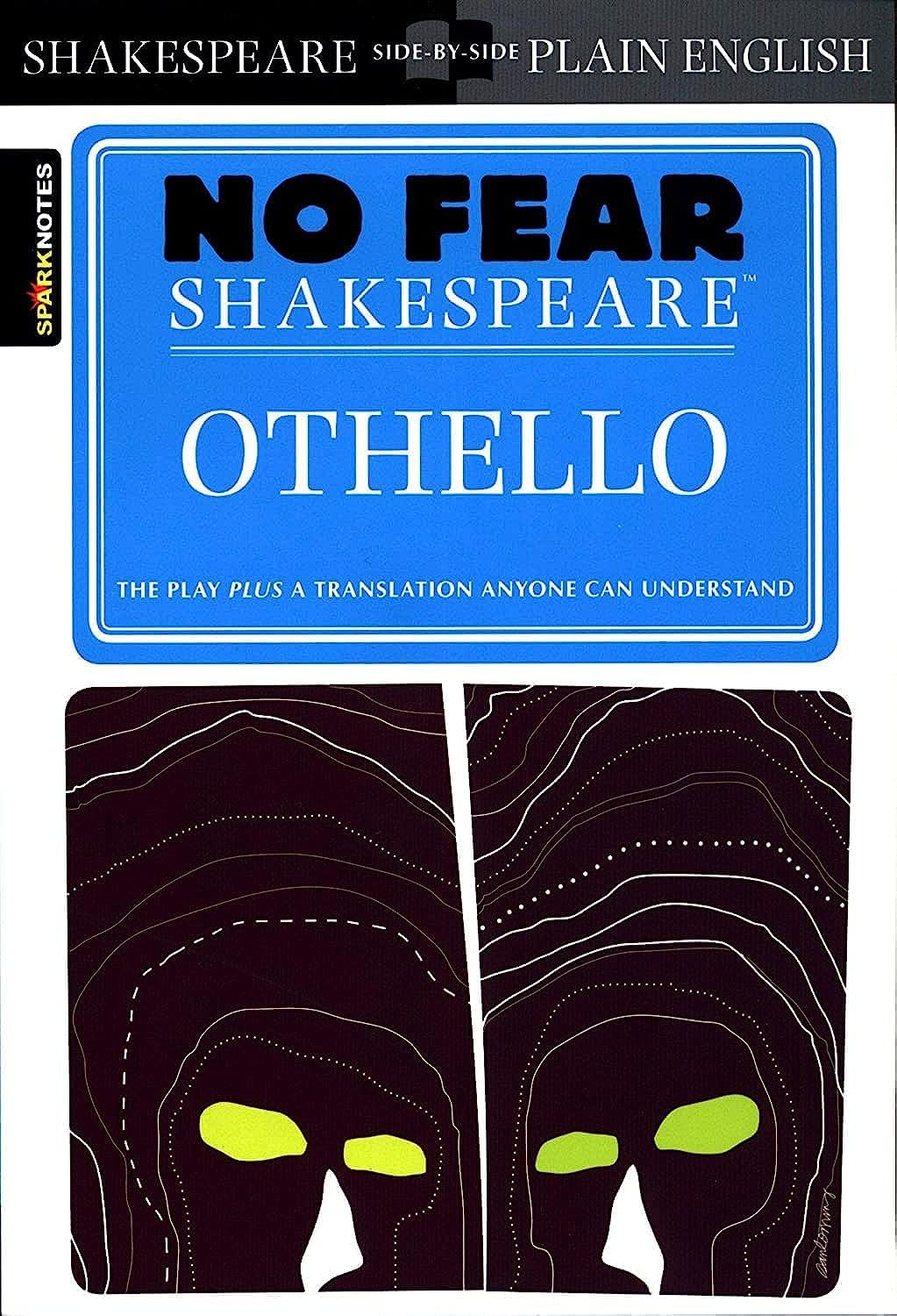 Othello (No Fear Shakespeare): No Fear Shakespeare Side-By-Side Plain English: 9