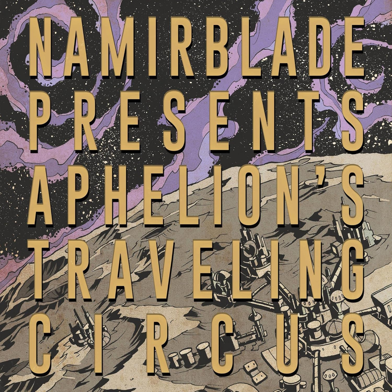 Aphelion'S Traveling Circus (PURPLE & YELLOW with SPLATTER VINYL)