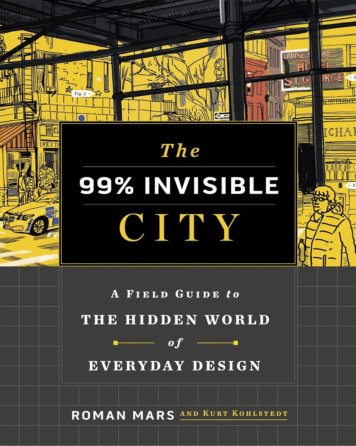 The 99% Invisible City: a Field Guide to the Hidden World of Everyday Design image number 4
