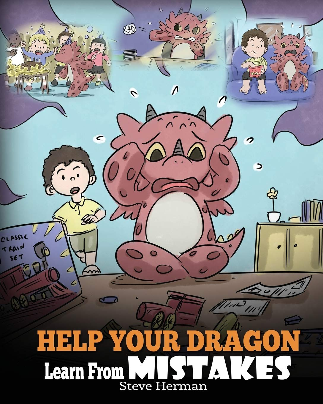 Help Your Dragon Learn from Mistakes: Teach Your Dragon It&rsquo;S OK to Make Mistakes. a Cute Children Story to Teach Kids about Perfectionism and How to Accept Failures.: 26