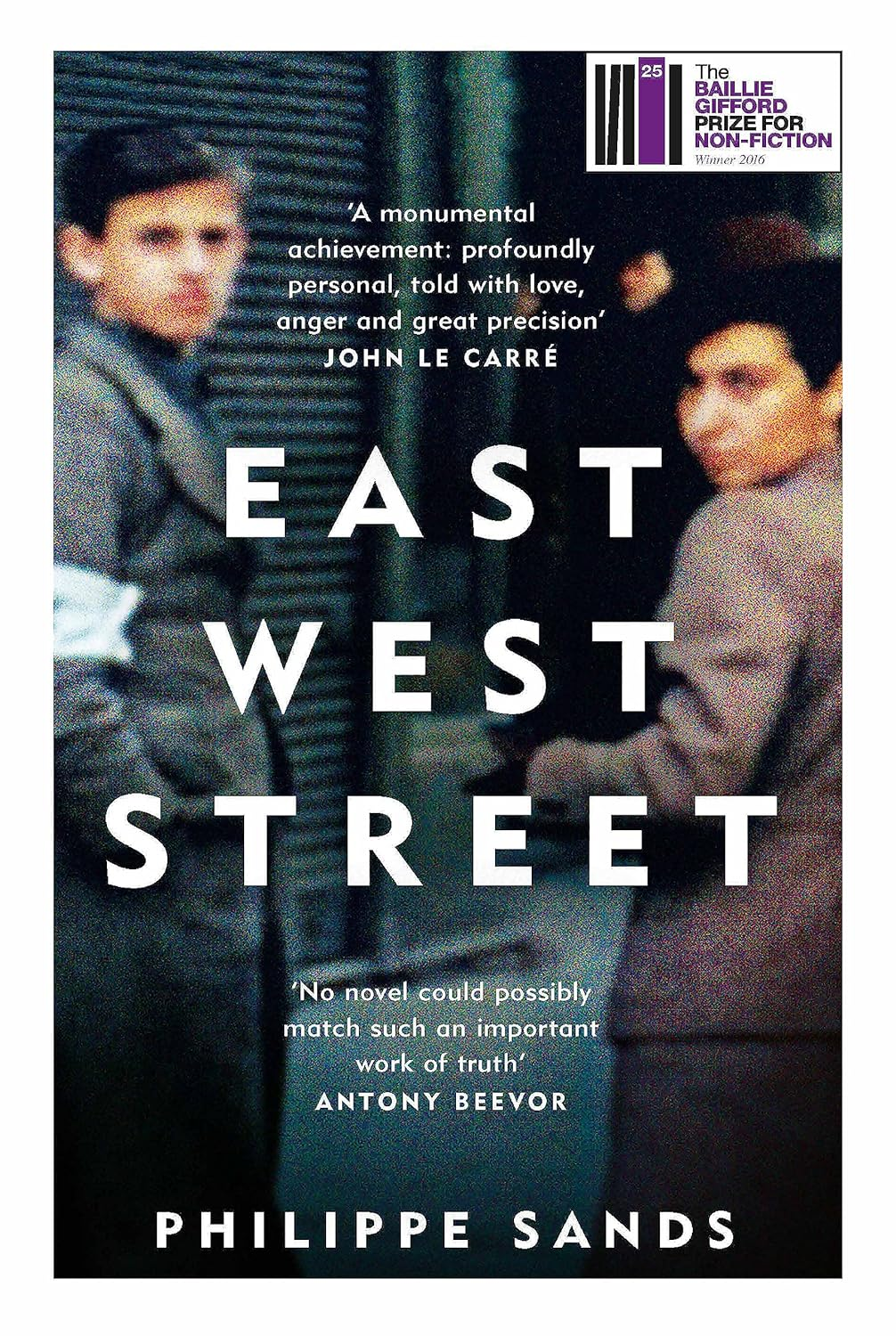 East West Street: Winner of the Baillie Gifford Prize