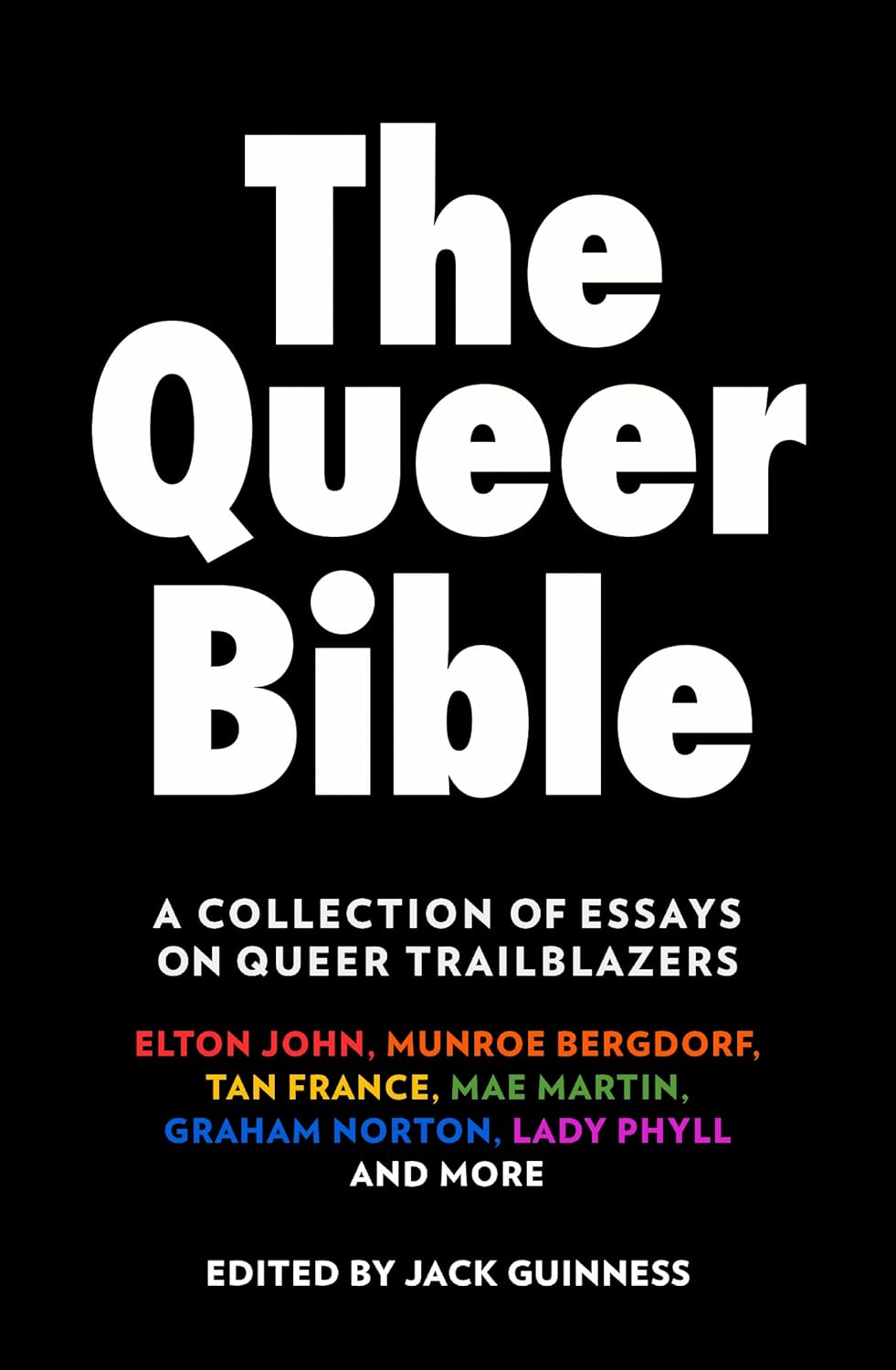 The Queer Bible: a Beautiful Essay Collection on Queer Trailblazers through History, Including Words from Elton John, Munroe Bergdorf, Graham Norton, Paris Lees, and More image number 3