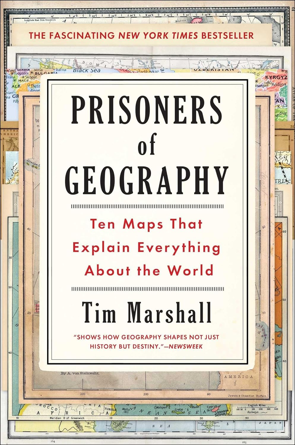 Prisoners of Geography: Ten Maps That Explain Everything about the World: 1