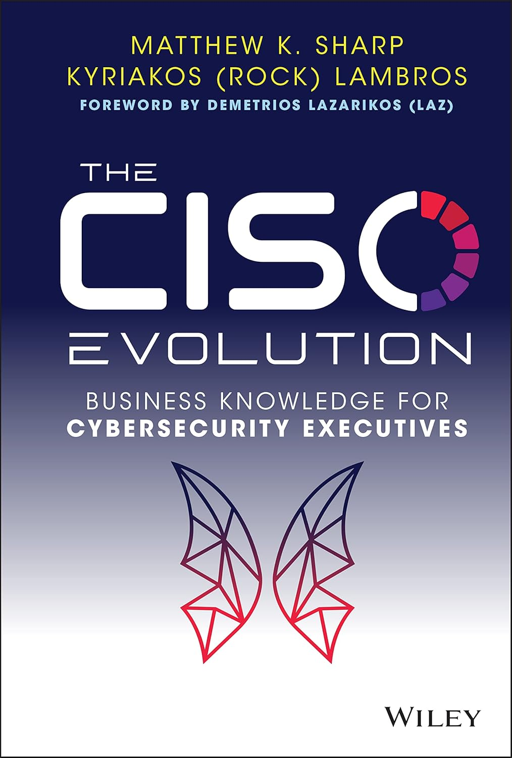 The CISO Evolution: Business Knowledge for Cybersecurity Executives image number 2