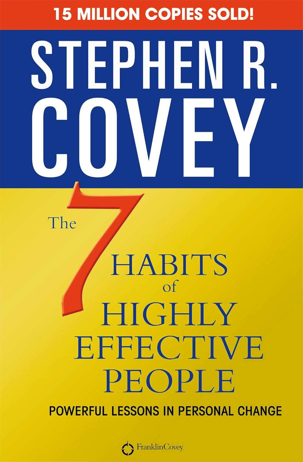 7 Habits of Highly Effective People