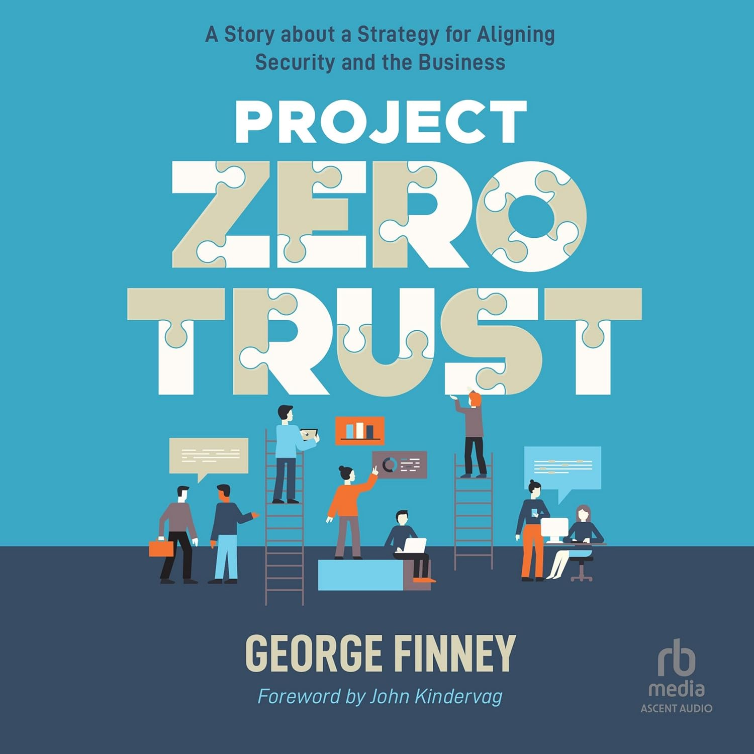 Project Zero Trust: a Story about a Strategy for Aligning Security and the Business image number 1