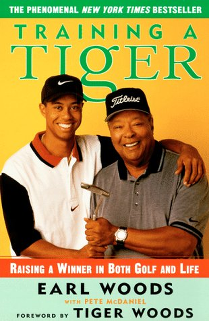 Training a Tiger: a Father'S Guide to Raising a Winner in Both Golf and Life - Mass Market Paperback image number 2