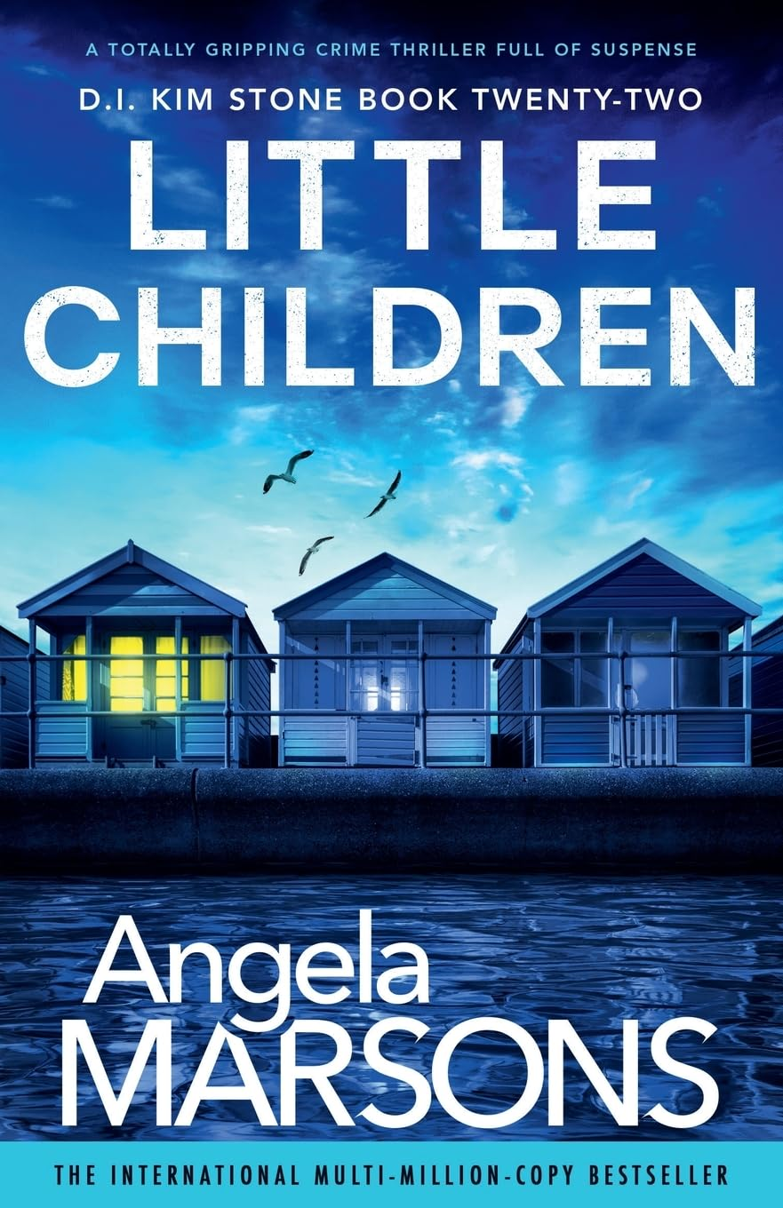 Little Children: a Totally Gripping Crime Thriller Full of Suspense: 22