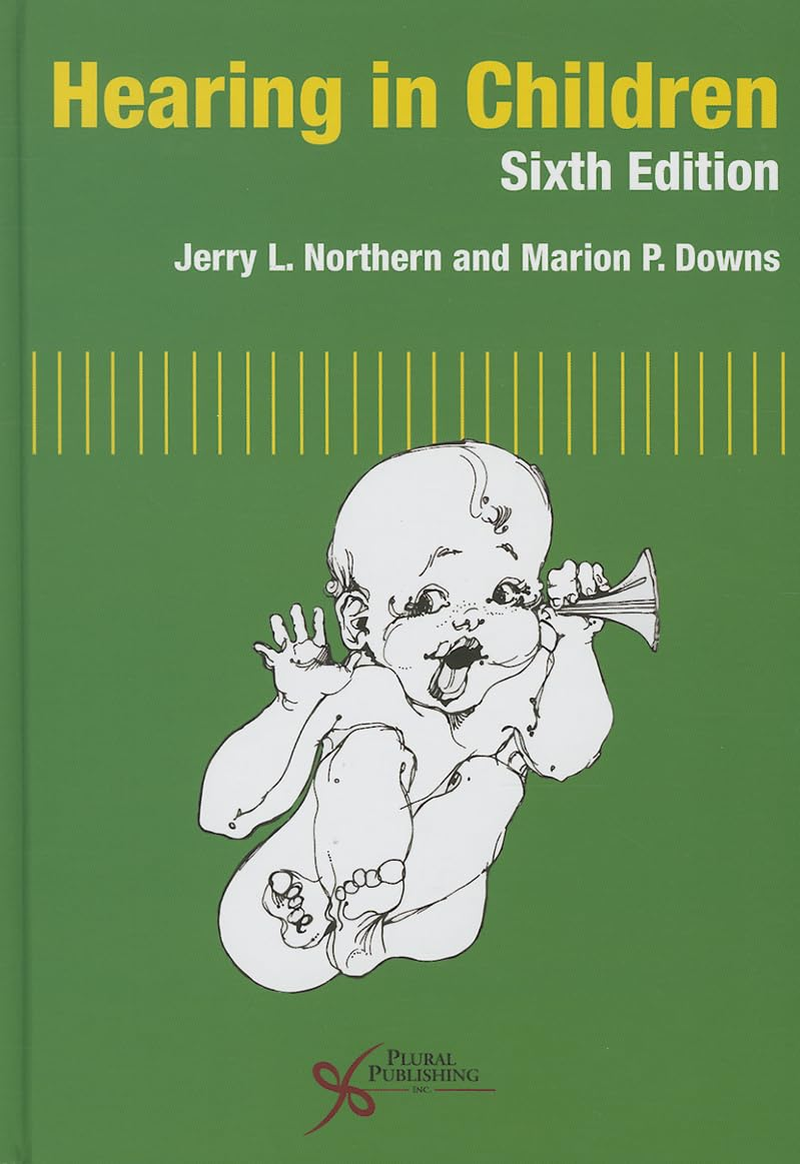 Hearing in Children, Sixth Edition