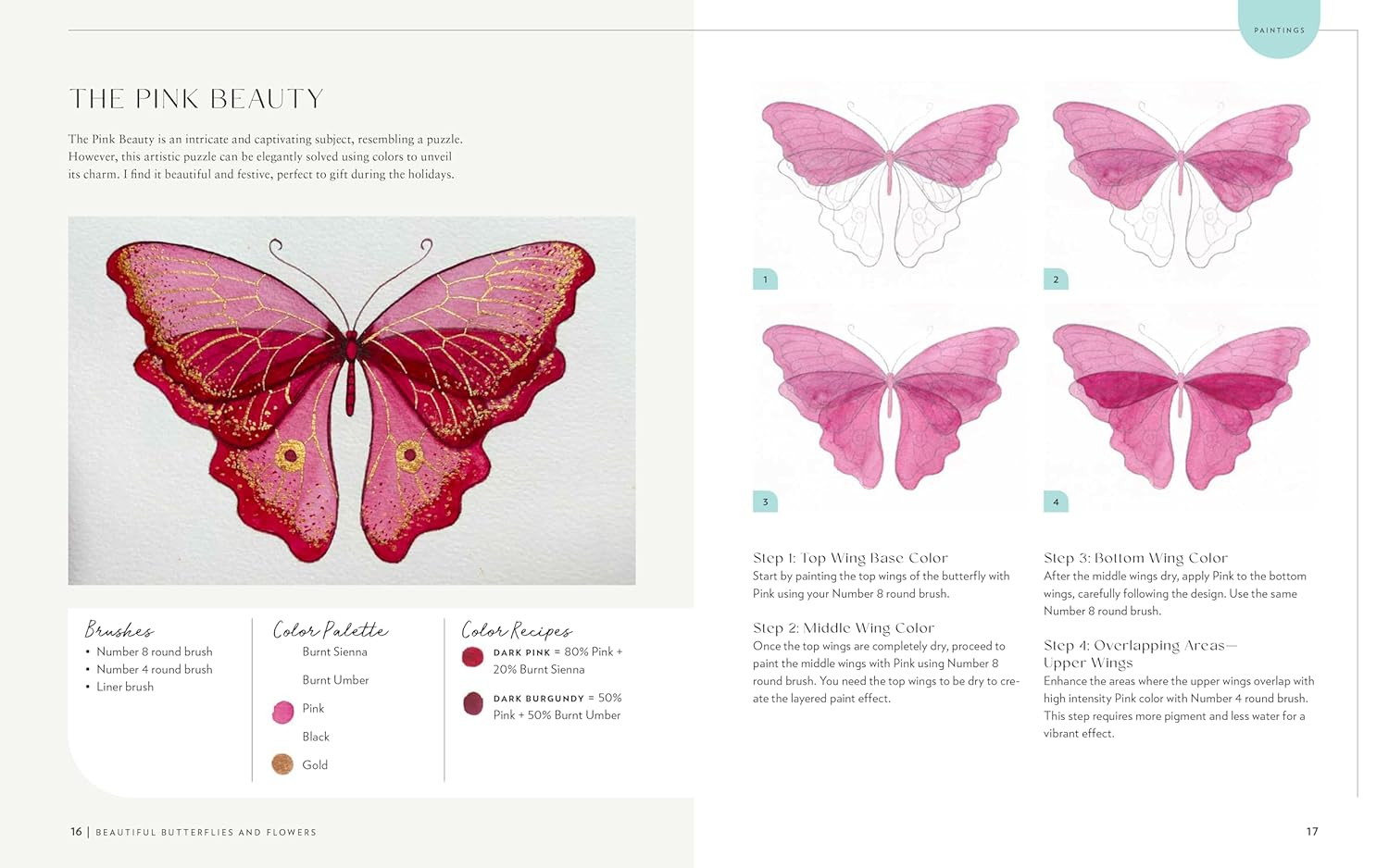 Beautiful Butterflies and Flowers: 20 Step-By-Step No-Sketch Projects on Watercolor Paper