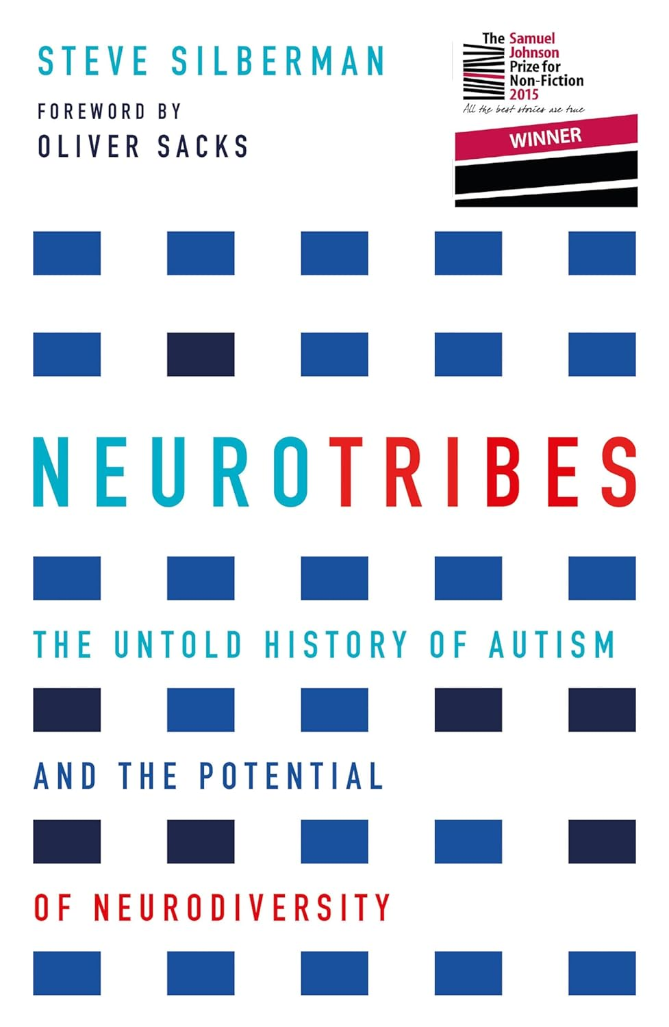 Neurotribes: the Untold History of Austim and the Potential of Neurodiversity image number 1