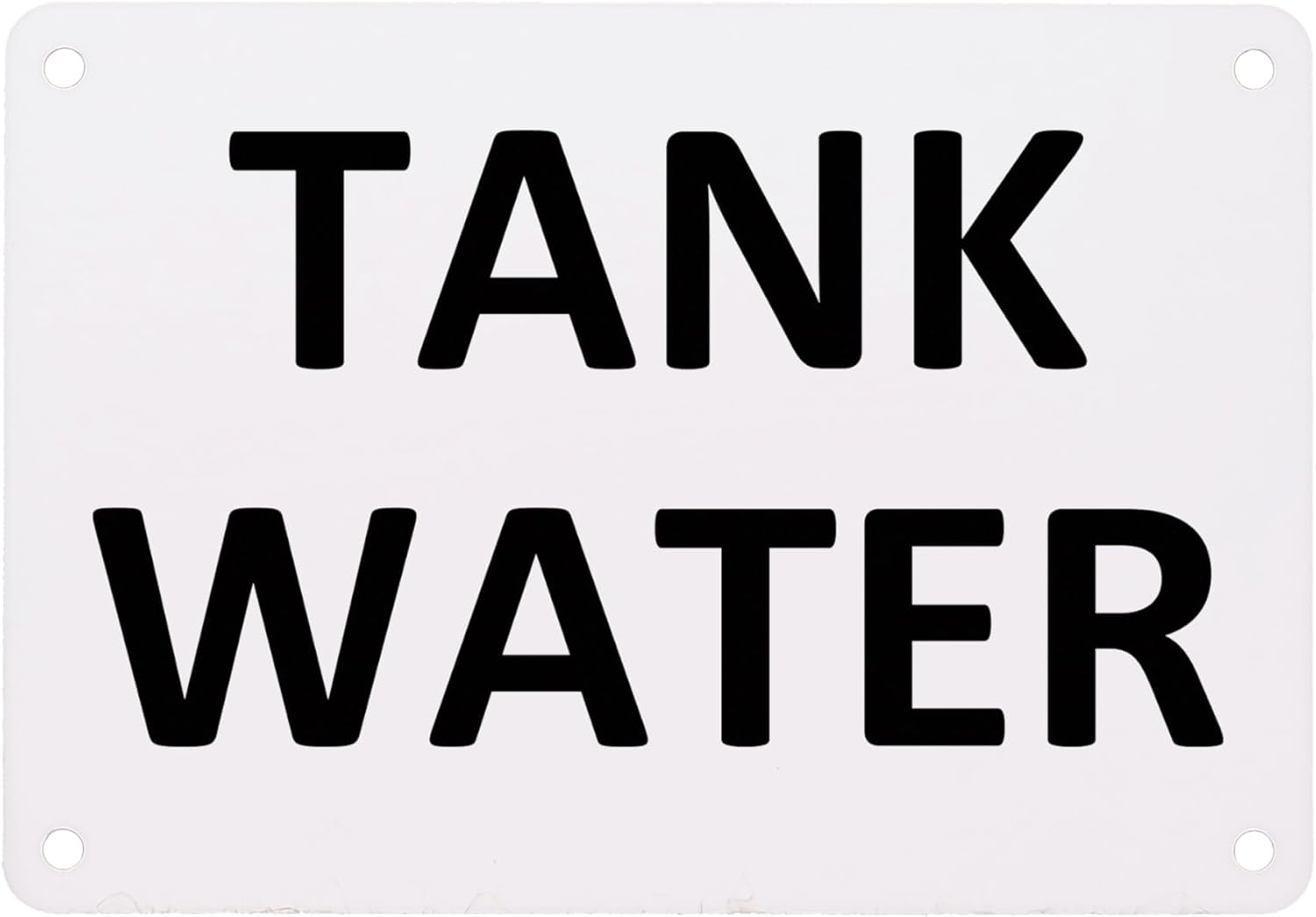 TANK WATER Acrylic Sign &ndash; Non-Potable Water Sign, Outdoor Waterproof Plaque