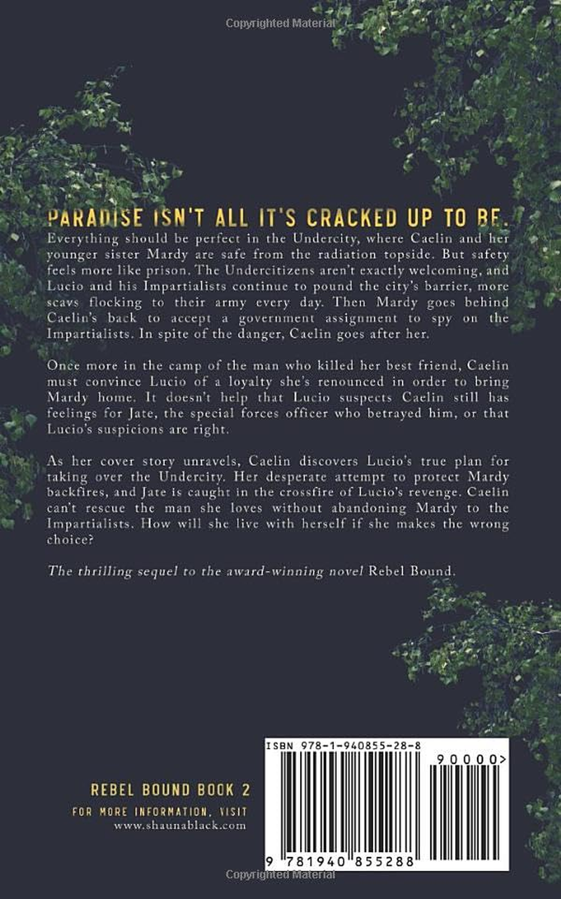 Rebel Betrayed: a Young Adult Dystopian Novel (Rebel Bound): 2