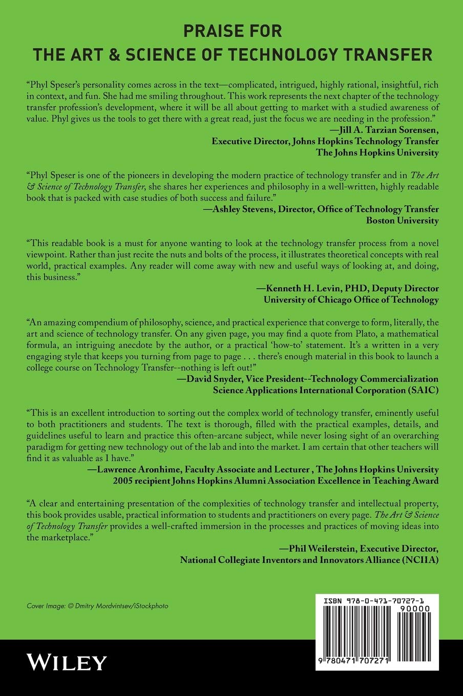 The Art and Science of Technology Transfer: Moving Technology Out of the Lab and into Markets