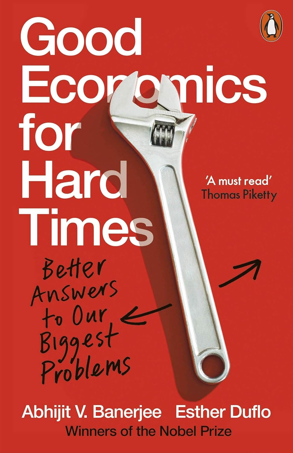 Good Economics for Hard Times: Better Answers to Our Biggest Problems image number 1