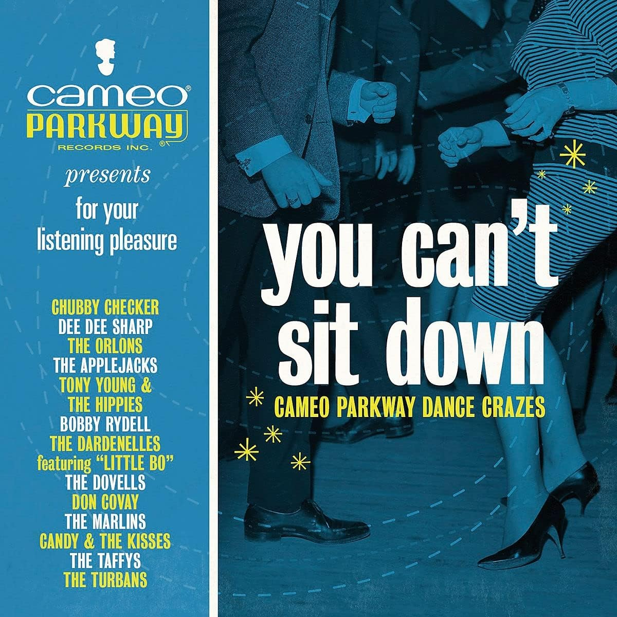 You Can'T Sit Down: Cameo Parkway Dance Crazes (1958-1964)