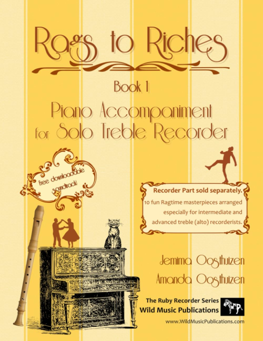 Rags to Riches Book 1 Piano Accompaniment for Solo Treble Recorder Book: Recorder Part Sold Separately. 10 Ragtime Masterpieces Arranged for Intermediate and Advanced Treble (Alto) Recorderists. image number 1