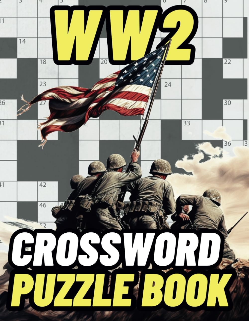 WW2 Crossword Puzzle Book: Large Print World War II Crossword Puzzle Book plus Bonus WW2 Word Scramble Puzzles with Hints image number 1