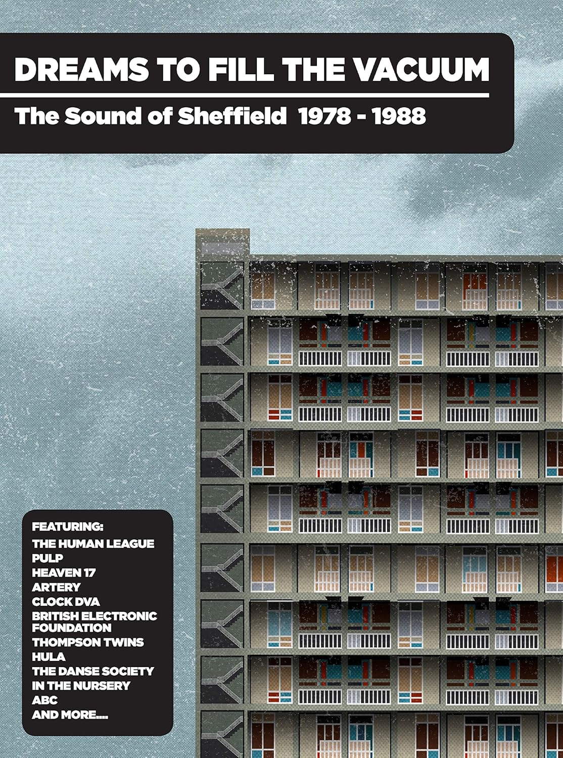 Dreams to Fill the Vacuum ~ the Sound of Sheffield 1978-1988: 4CD Bookpack Edition