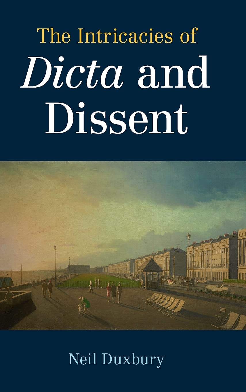 Cambridge the Intricacies of Dicta and Dissent Book - Paperback - 12 August 2021 image number 2