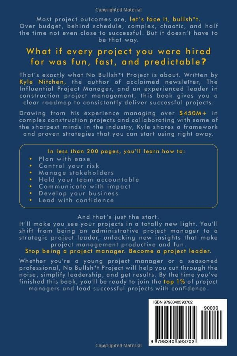 No Bullsh*T Project: a Project Manager'S Guide to Successful Project Leadership image number 1