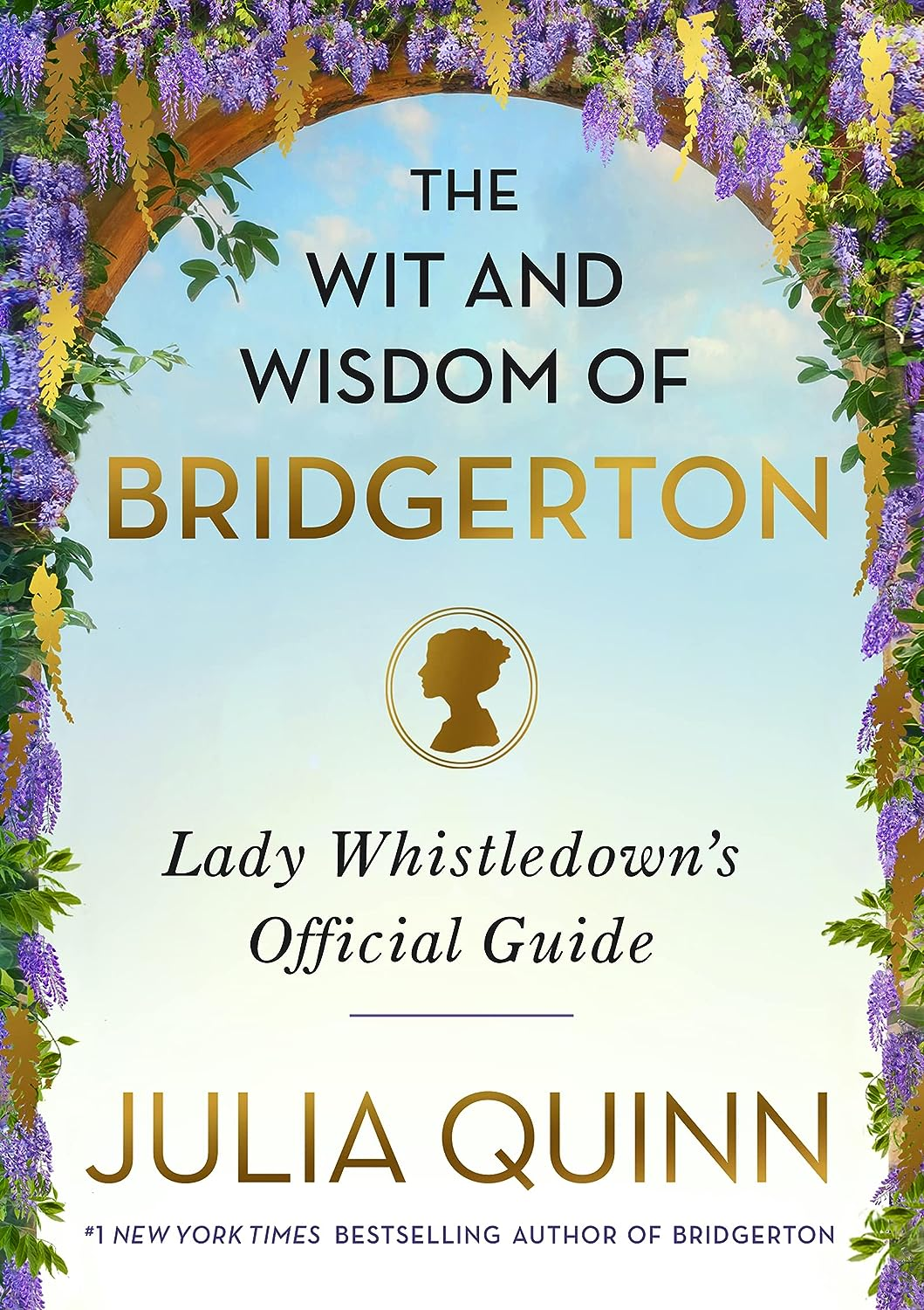 The Wit and Wisdom of Bridgerton: Lady Whistledown'S Official Guide image number 4