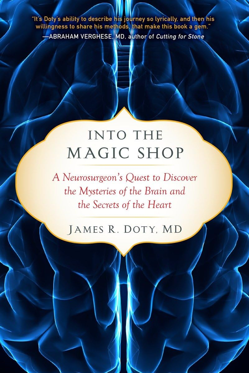Into the Magic Shop: a Neurosurgeon'S True Story of the Life-Changing Magic of Mindfulness and Compassion That Inspired the Hit K-Pop Band BTS image number 1